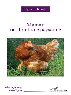 cover image of Maman on dirait une paysanne
